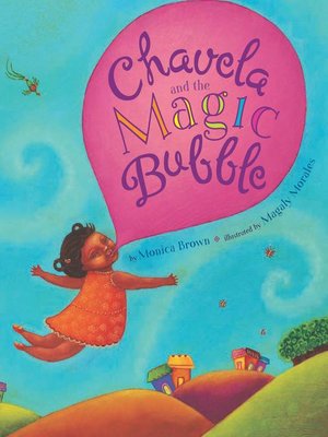 cover image of Chavela and the Magic Bubble